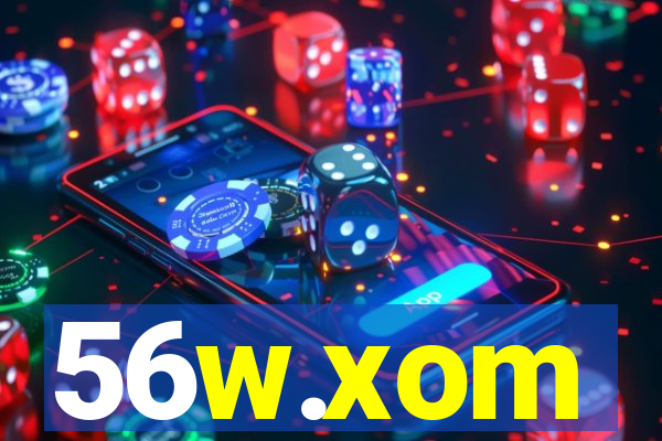 56w.xom