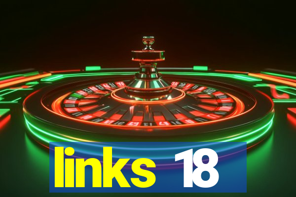 links 18