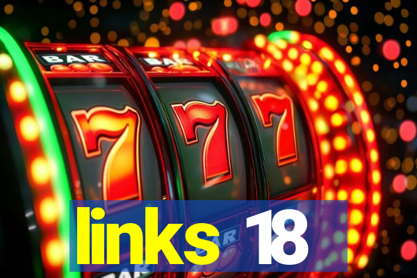 links 18