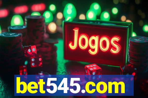 bet545.com