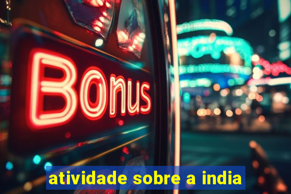 atividade sobre a india