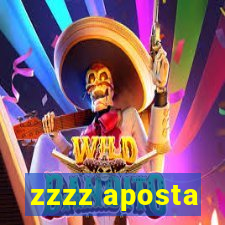 zzzz aposta