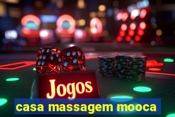 casa massagem mooca