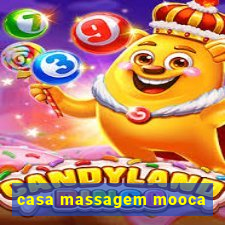 casa massagem mooca