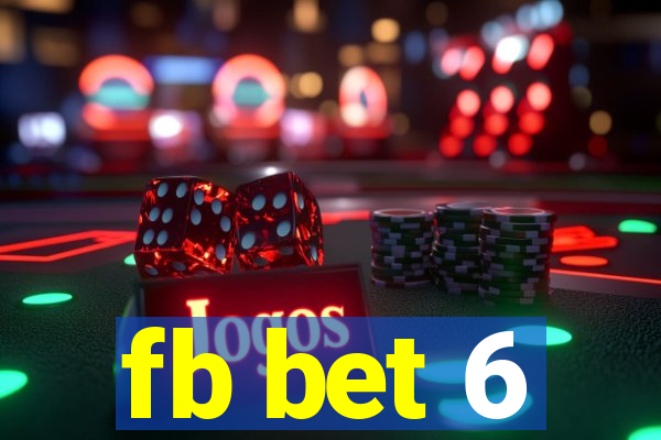 fb bet 6