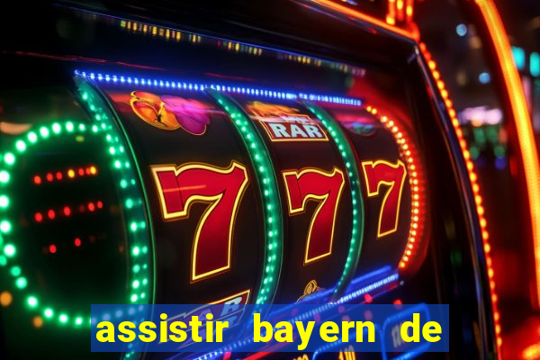 assistir bayern de munique x real madrid futemax