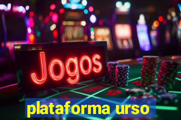 plataforma urso