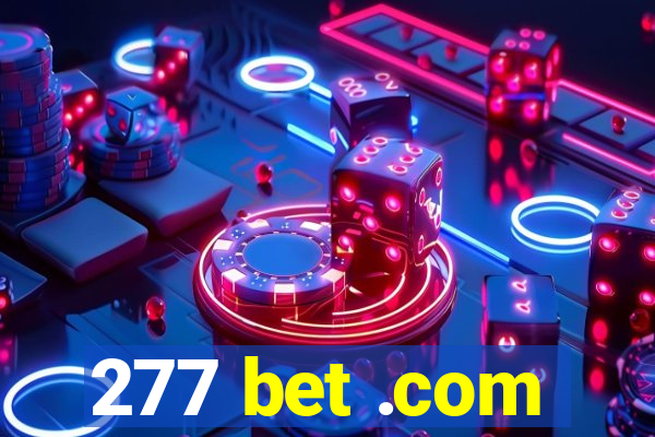 277 bet .com