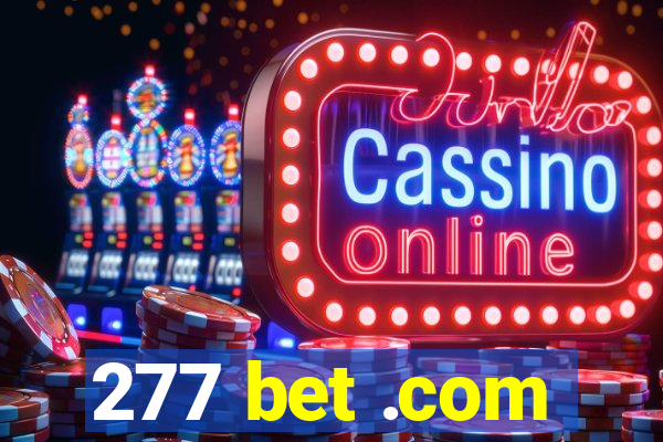 277 bet .com