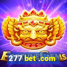 277 bet .com