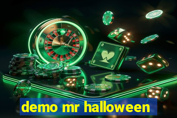 demo mr halloween