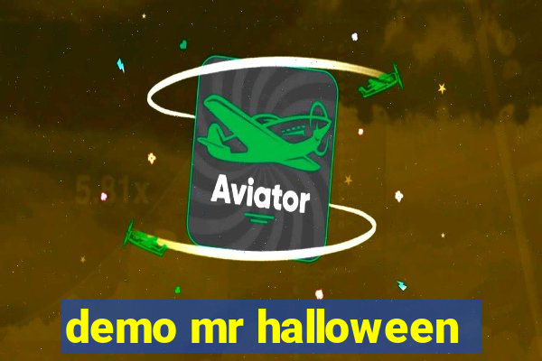 demo mr halloween