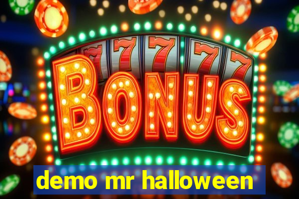 demo mr halloween