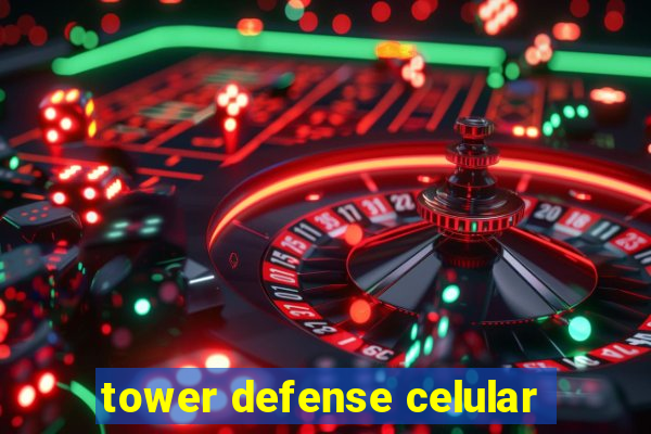 tower defense celular