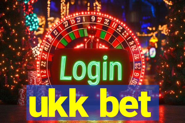 ukk bet