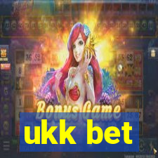 ukk bet