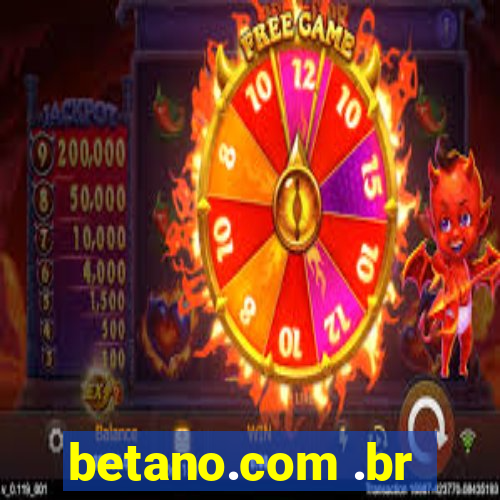 betano.com .br