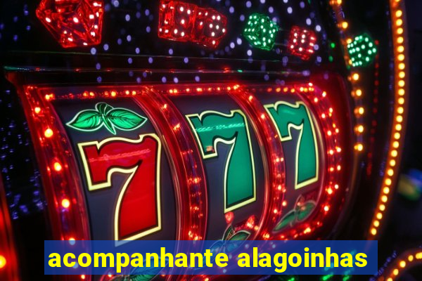 acompanhante alagoinhas