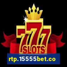 rtp.15555bet.com