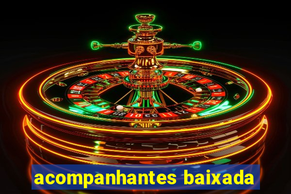 acompanhantes baixada