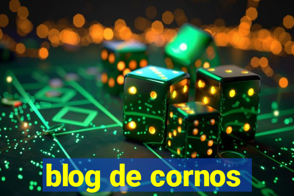 blog de cornos