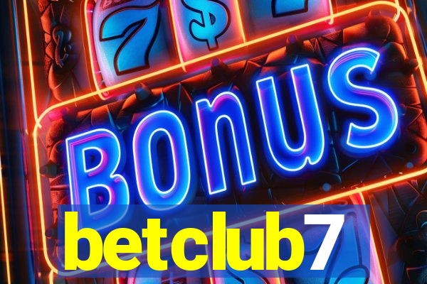 betclub7