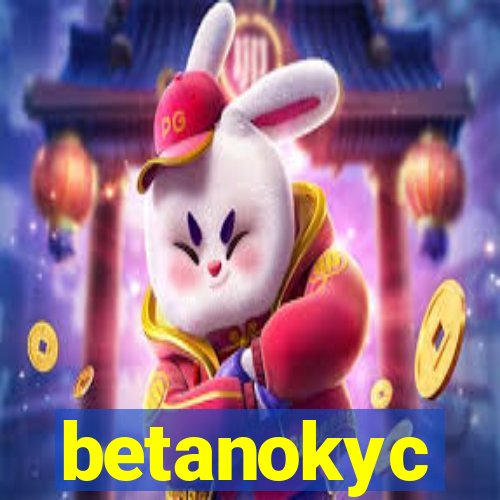 betanokyc