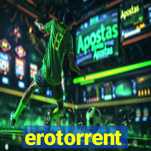 erotorrent