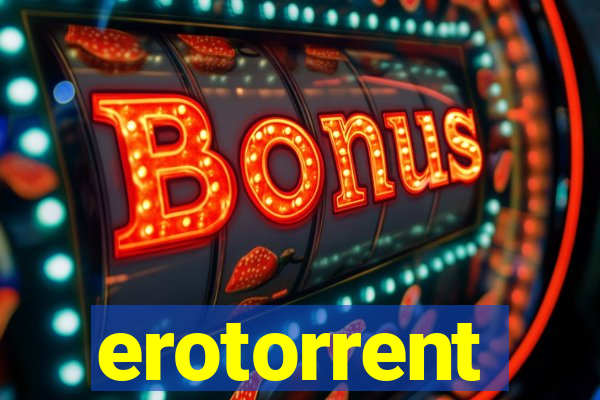 erotorrent