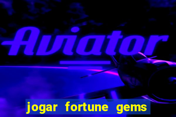 jogar fortune gems 2 demo