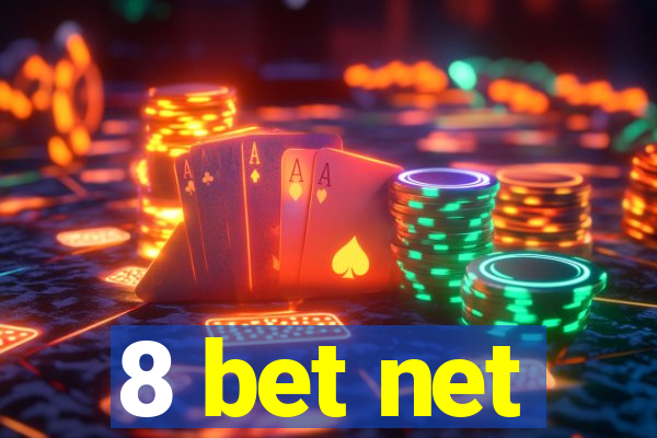 8 bet net