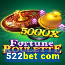 522bet com