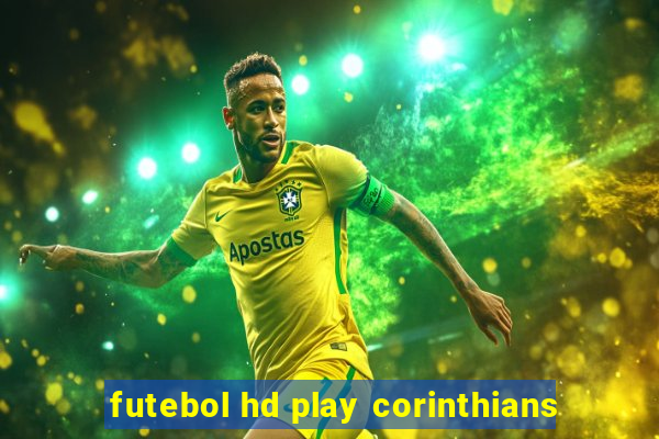 futebol hd play corinthians