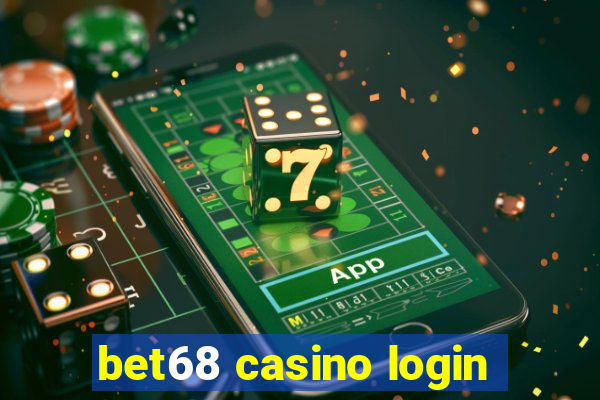 bet68 casino login