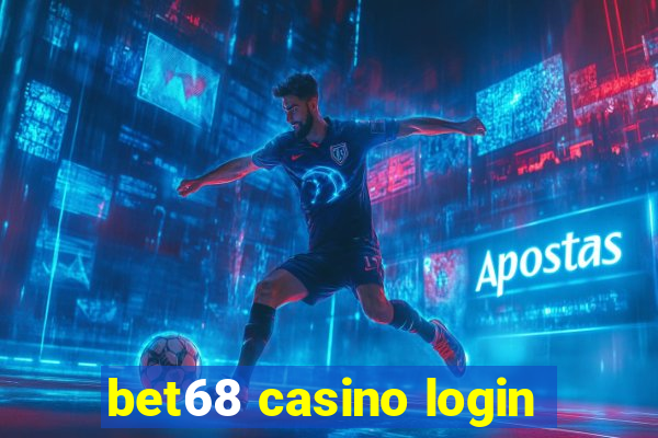 bet68 casino login