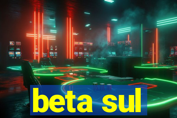 beta sul