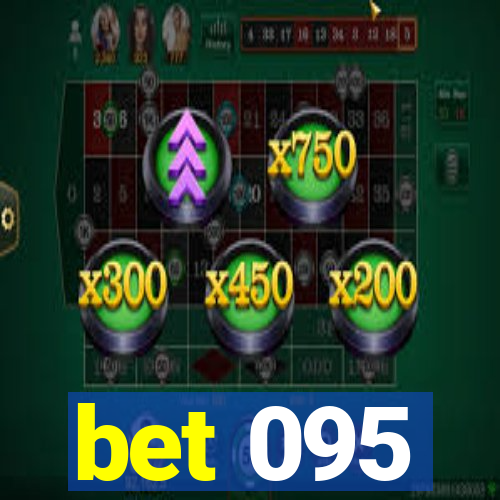 bet 095