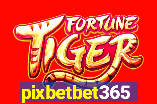 pixbetbet365