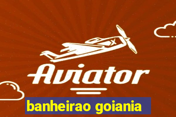 banheirao goiania