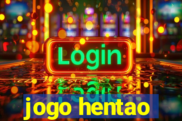 jogo hentao