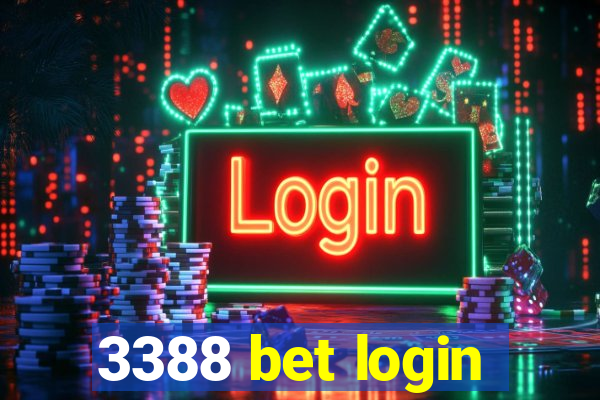 3388 bet login