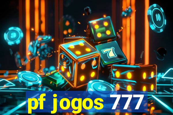 pf jogos 777