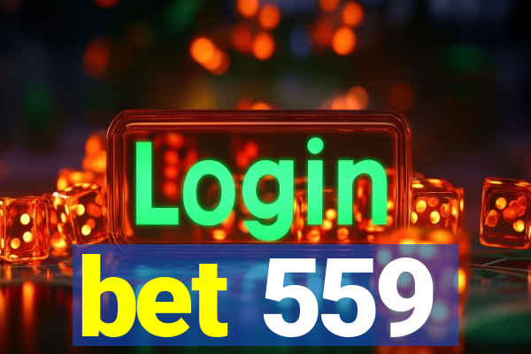 bet 559