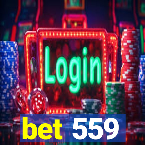 bet 559