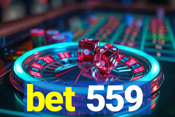 bet 559