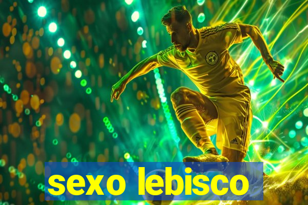 sexo lebisco