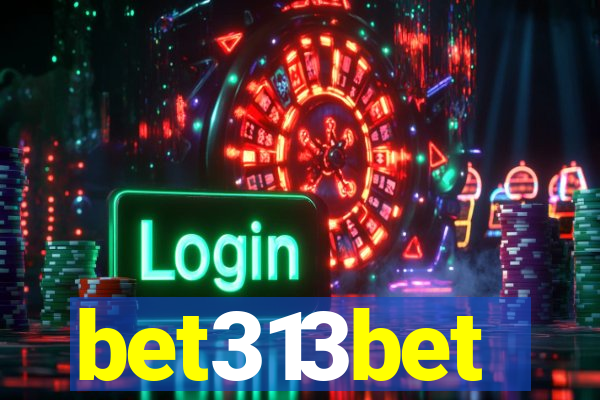 bet313bet