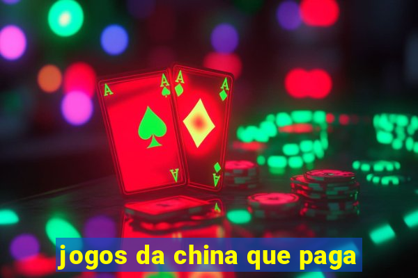 jogos da china que paga