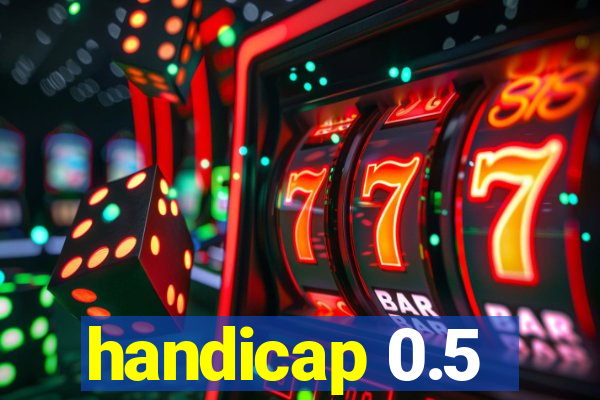 handicap 0.5