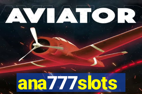 ana777slots